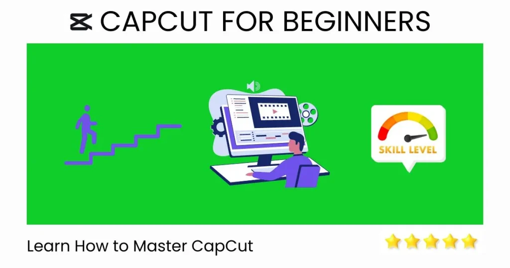 how-to-use-capcut-for-beginners